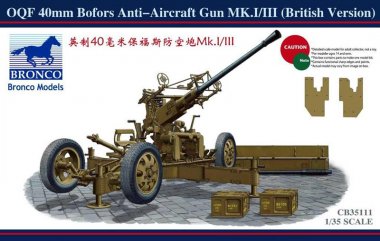 1/35 OQF 40mm Bofors Anti-Aircraft Gun Mk.I/III (Bristish Ver)